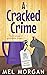 A Cracked Crime (Secondhand...
