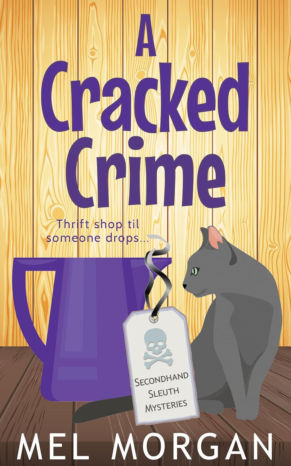 A Cracked Crime (Secondhand Sleuth Mysteries, #11)