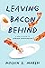 Leaving Bacon Behind: A How-to Guide to Jewish Conversion