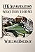 JFK Assassination - What They Told Me by William Holiday