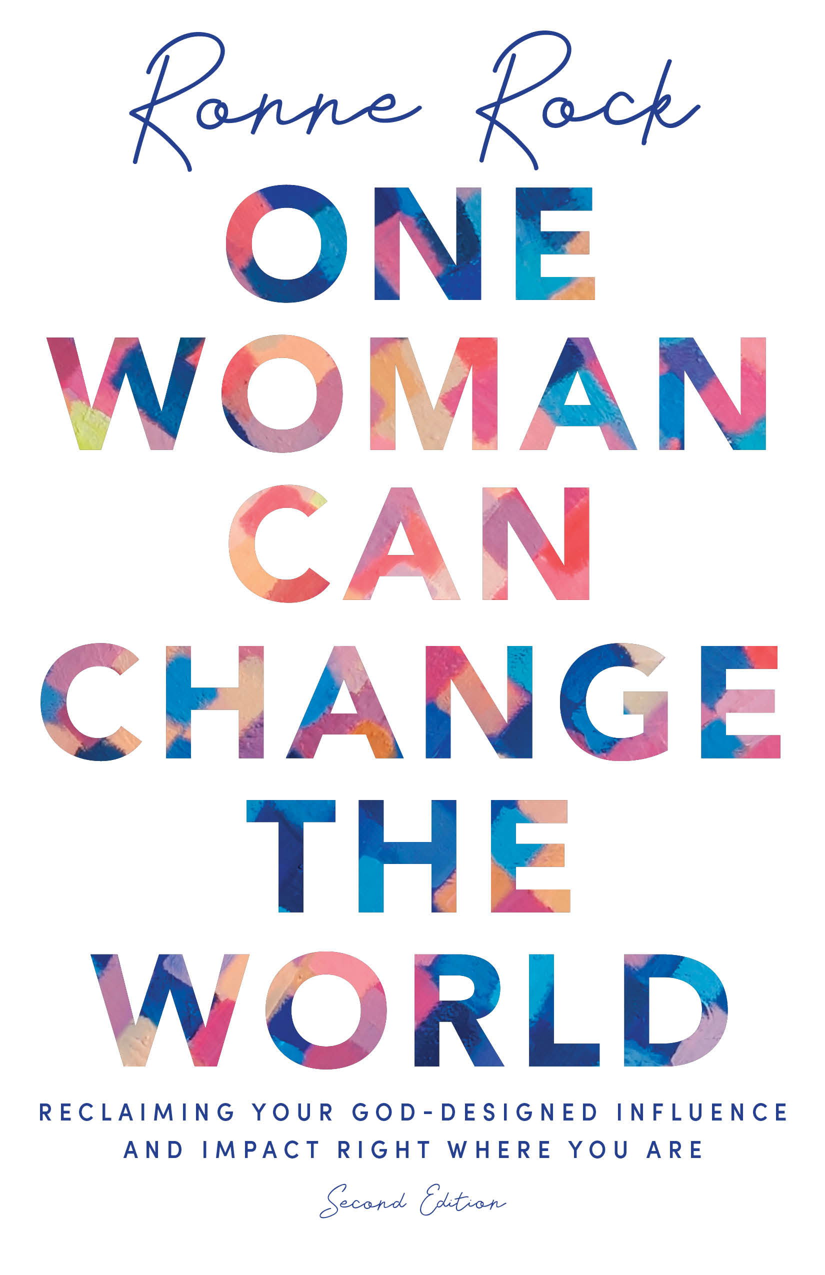 One Woman Can Change the World