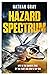 Hazard Spectrum: To The Limit — And Beyond With Britain’s Top Test Pilot