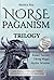 Norse Paganism Trilogy: Run...