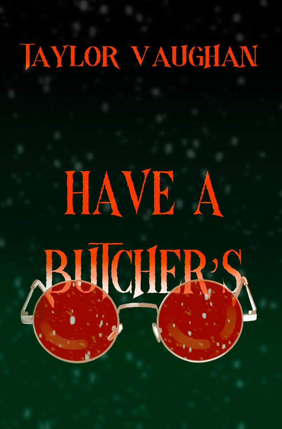 Have a Butcher's