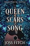 Queen of Scars & ...