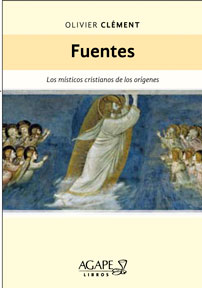 Fuentes: Los místicos cristianos de los orígenes