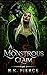 A Monstrous Claim (A Monstrous Claim, #2)
