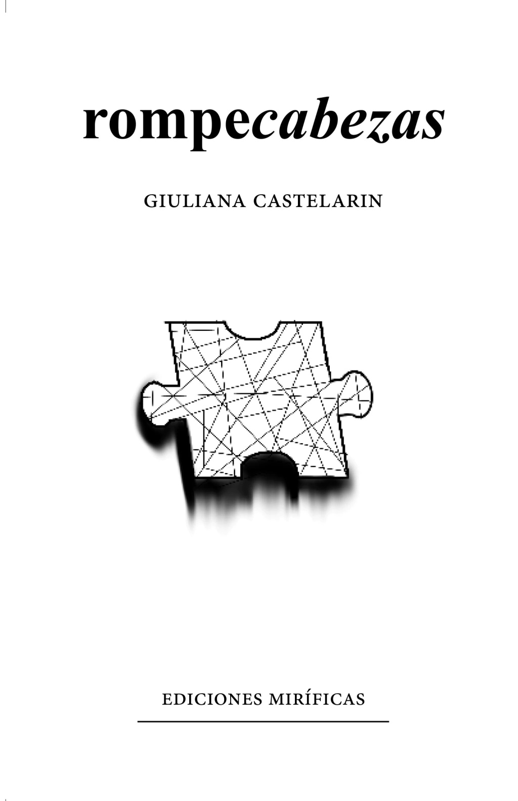 rompecabezas (Paperback)