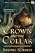 The Crown and the Collar (K...