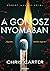 A gonosz nyomában by Chris         Carter