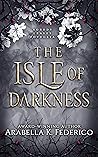 The Isle of Darkness The Isle of Darkness