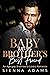 Baby With My Brother’s Best Friend by Sienna Adams