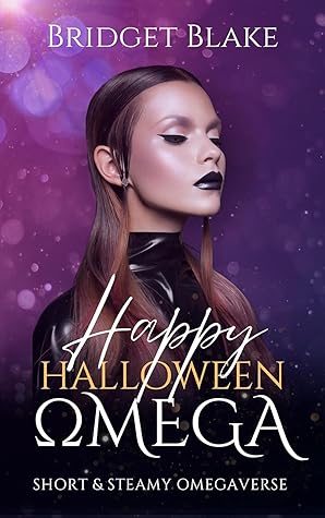 Happy Halloween, Omega (Short and Steamy Omegaverse)