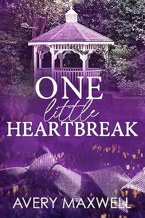 One Little Heartbreak (The Westbrooks: Family Ties #0.5)