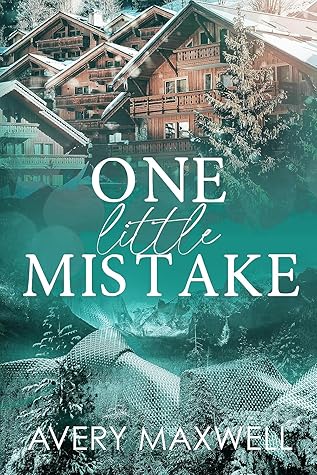 One Little Mistake (The Westbrooks)