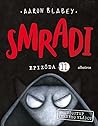 Smradi 11 by Aaron Blabey