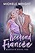 Weekend Fiancée: Second Chance Romance (Weekend Series Book 2)