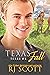 Texas Fall (Texas #6)