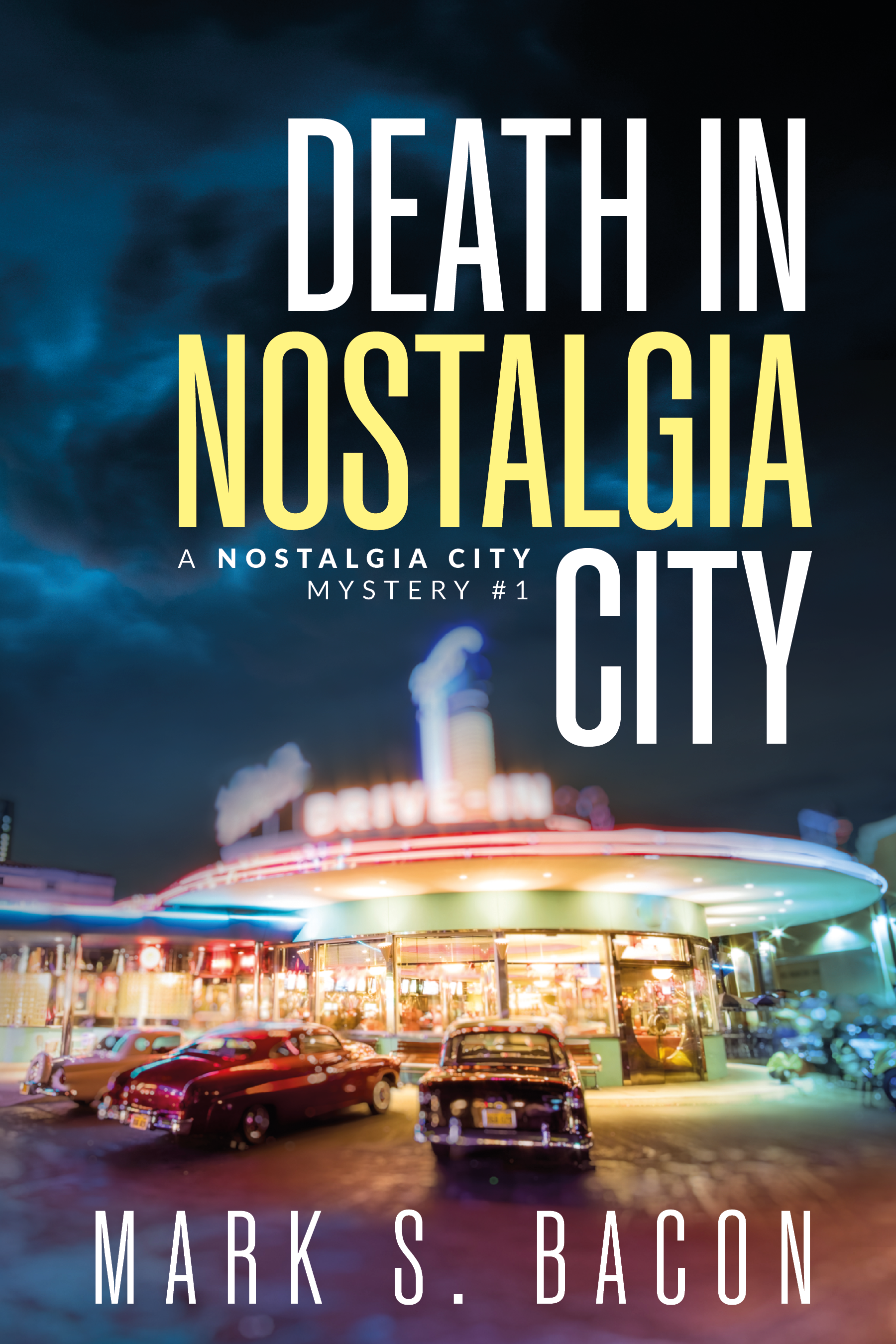 Death in Nostalgia City (Nostalgia City, #1)