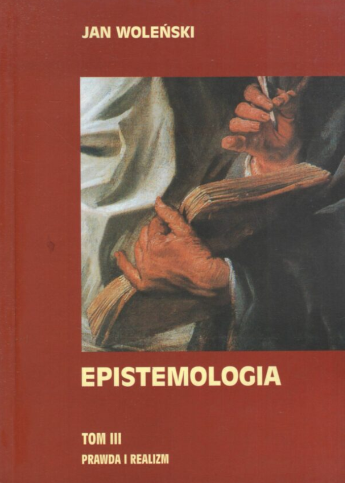 Epistemologia: (#3) Prawda i realizm