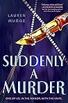 Suddenly a Murder