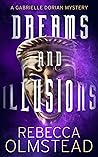 Dreams and Illusi...