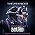 Bound (The Spider's Mate, #3)
