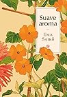 Suave aroma by Ema Saiko