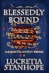 Blessedly Bound (Elemental Witch Trials #1)