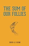 The Sum of Our Fo...
