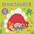 Dinosaurer: En mærk og føl bog