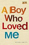 A Boy Who Loved Me