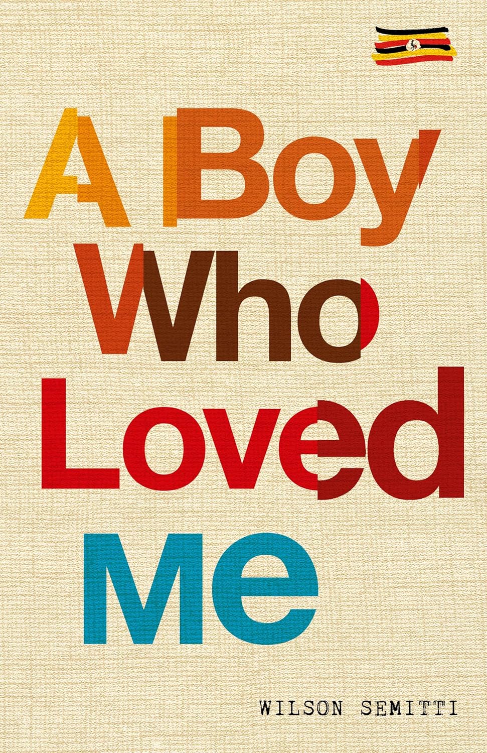 A Boy Who Loved Me (Kindle Edition)