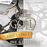 Die Geliebte - Teil 1 (The Darkest Gold, #3A) Die Geliebte - Teil 1 (The Darkest Gold, #3A)
