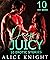 Deep & Juicy by Alice Knight