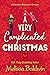 A Very Complicated Christmas by Melissa Baldwin