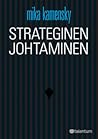 Strateginen johtaminen – menestyksen timantti Strateginen johtaminen – menestyksen timantti