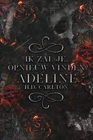 Ik zal je opnieuw vinden, Adeline!