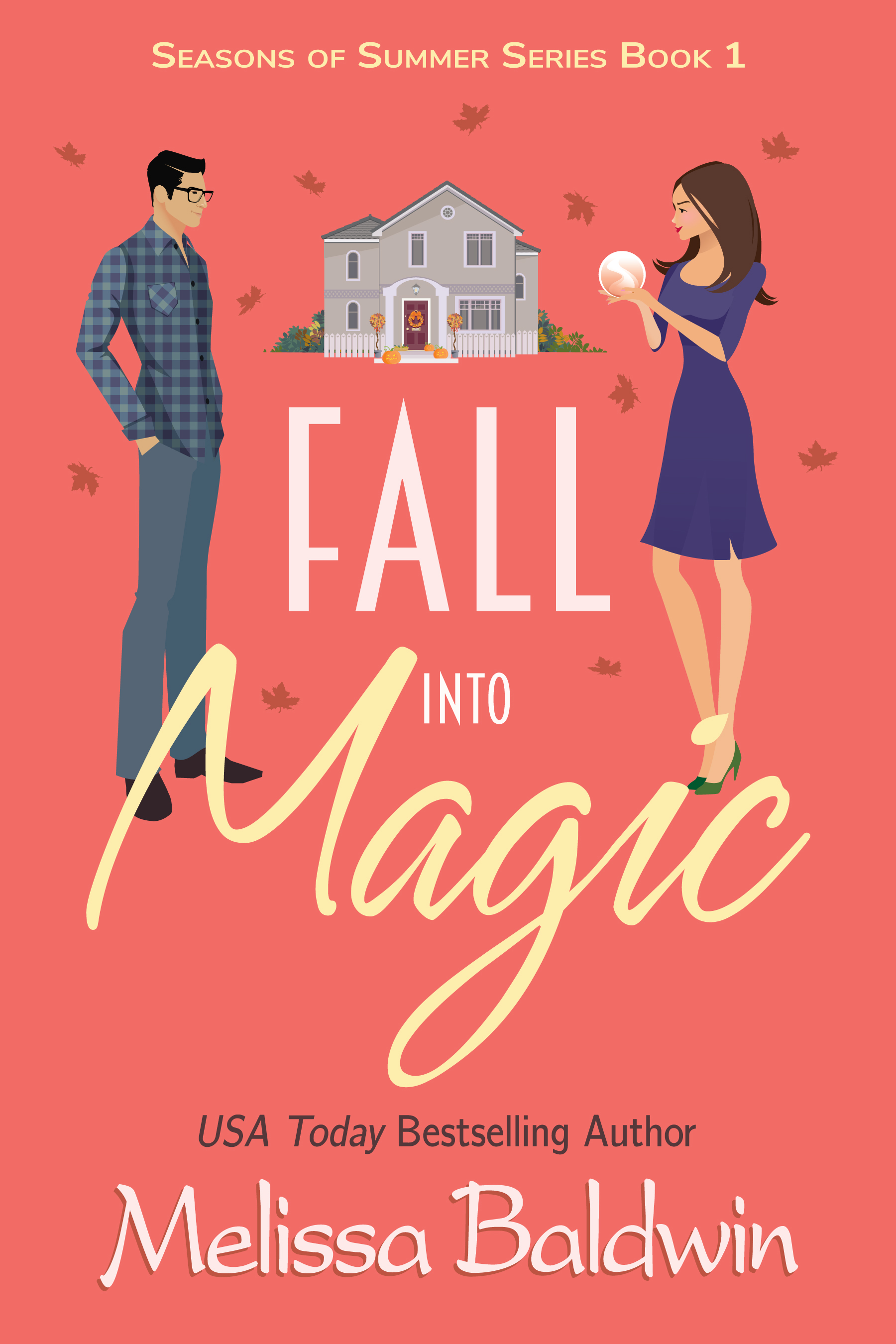Fall Into Magic (Seasons of Summer, #1)