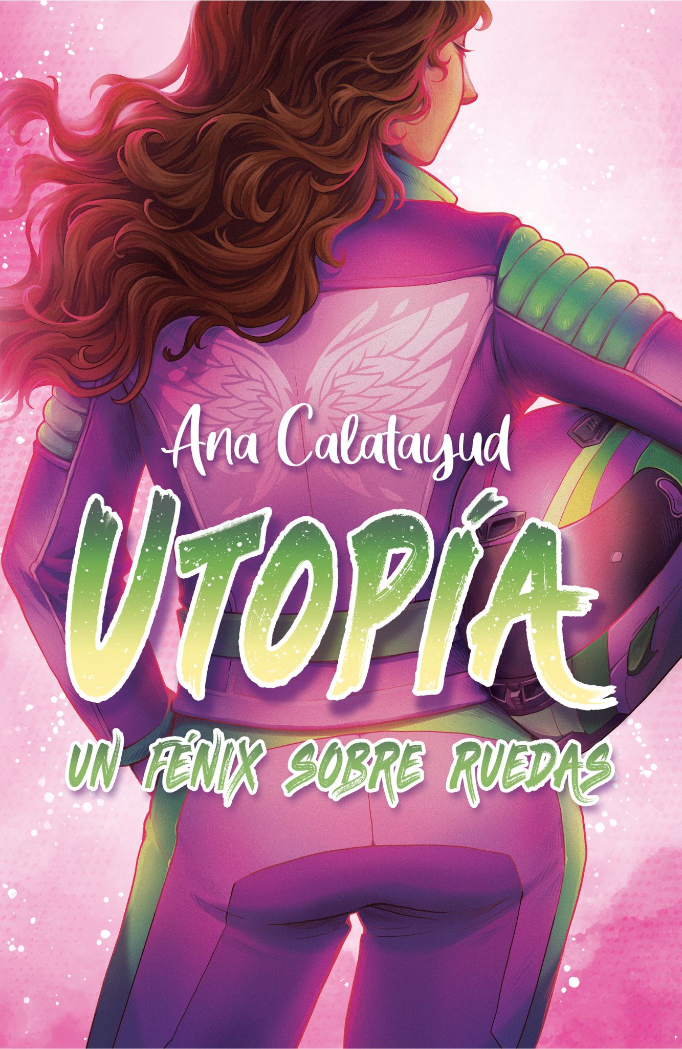 Utopía, un fénix sobre ruedas (ebook)