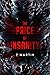The Price of Insanity