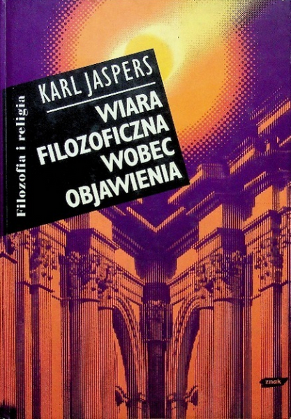 Wiara filozoficzna wobec objawienia (Hardcover)