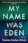 Book cover for My Name Was Eden
