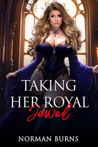 Taking Her Royal Jewel: A Lesbian BDSM Erotic Fantasy (Kindle Edition)