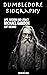 Dumbledore Biography: Life,...