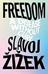 Freedom: A Disease Without Cure Book cover for Freedom: A Disease Without Cure