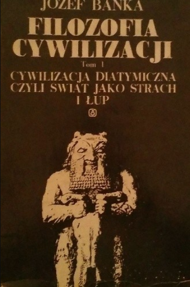 Filozofia cywilizacji (#1)