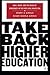 Take Back Higher Education: Race, Youth, and the Crisis of Democracy in the Post-Civil Rights Era by Giroux Henry A. Giroux Susan Searls (2006-04-17) Paperback