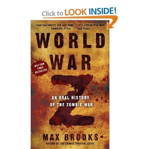 World War Z: An Oral History of the Zombie War [Mass Market Paperback]