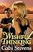 Wishful Thinking by Stevens, Gabi(April 24, 2012) Mass Market Paperback